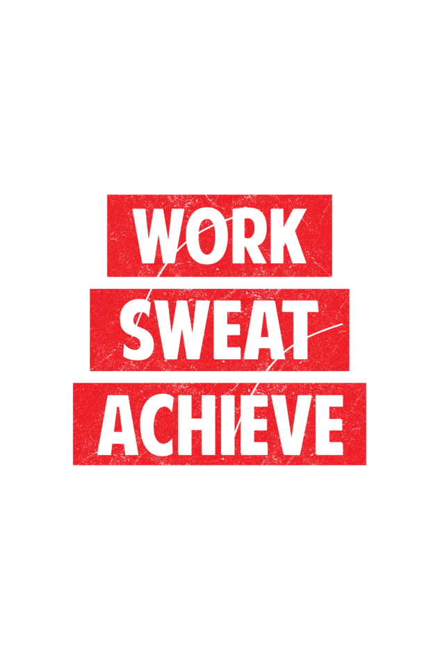 Work Sweat Achieve - Unisex T-Shirt