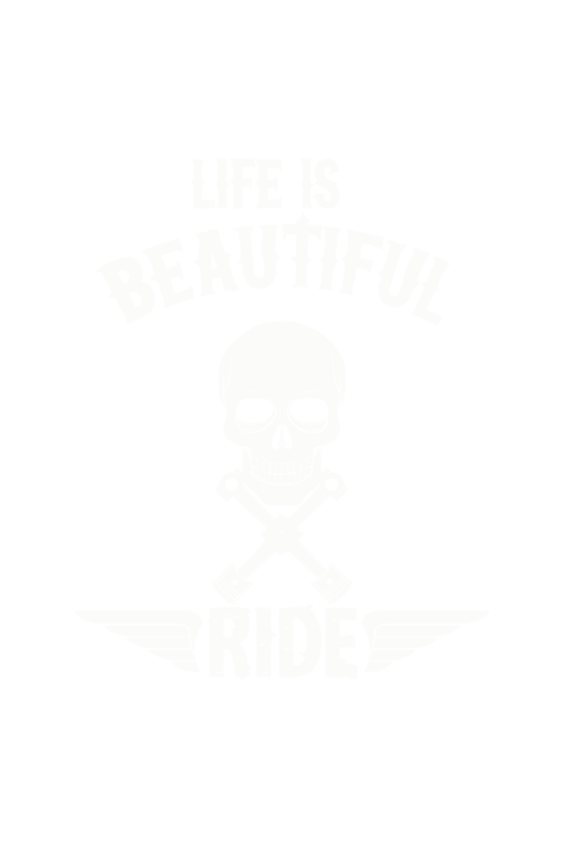 Life is Beautiful Ride - Unisex T-Shirt