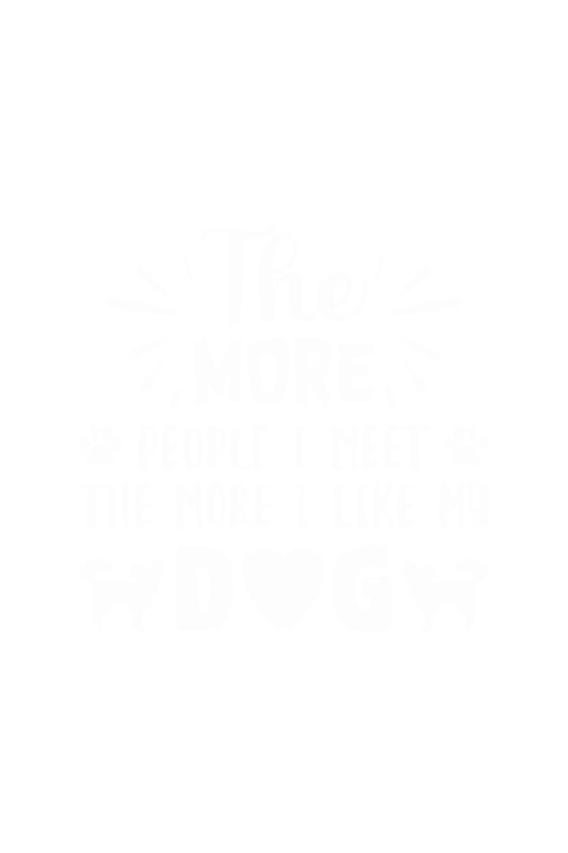 The More People I Met - Unisex T-Shirt