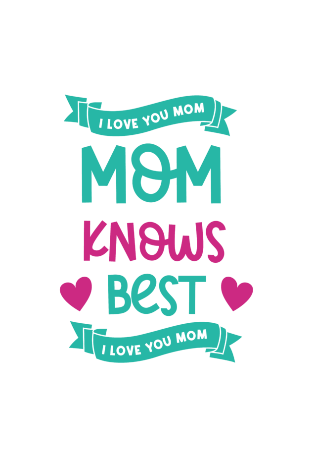 Mom Knows Best - Unisex T-Shirt