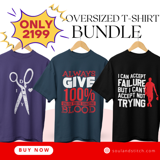 Motivational Tee- Oversized T-Shirt Bundle