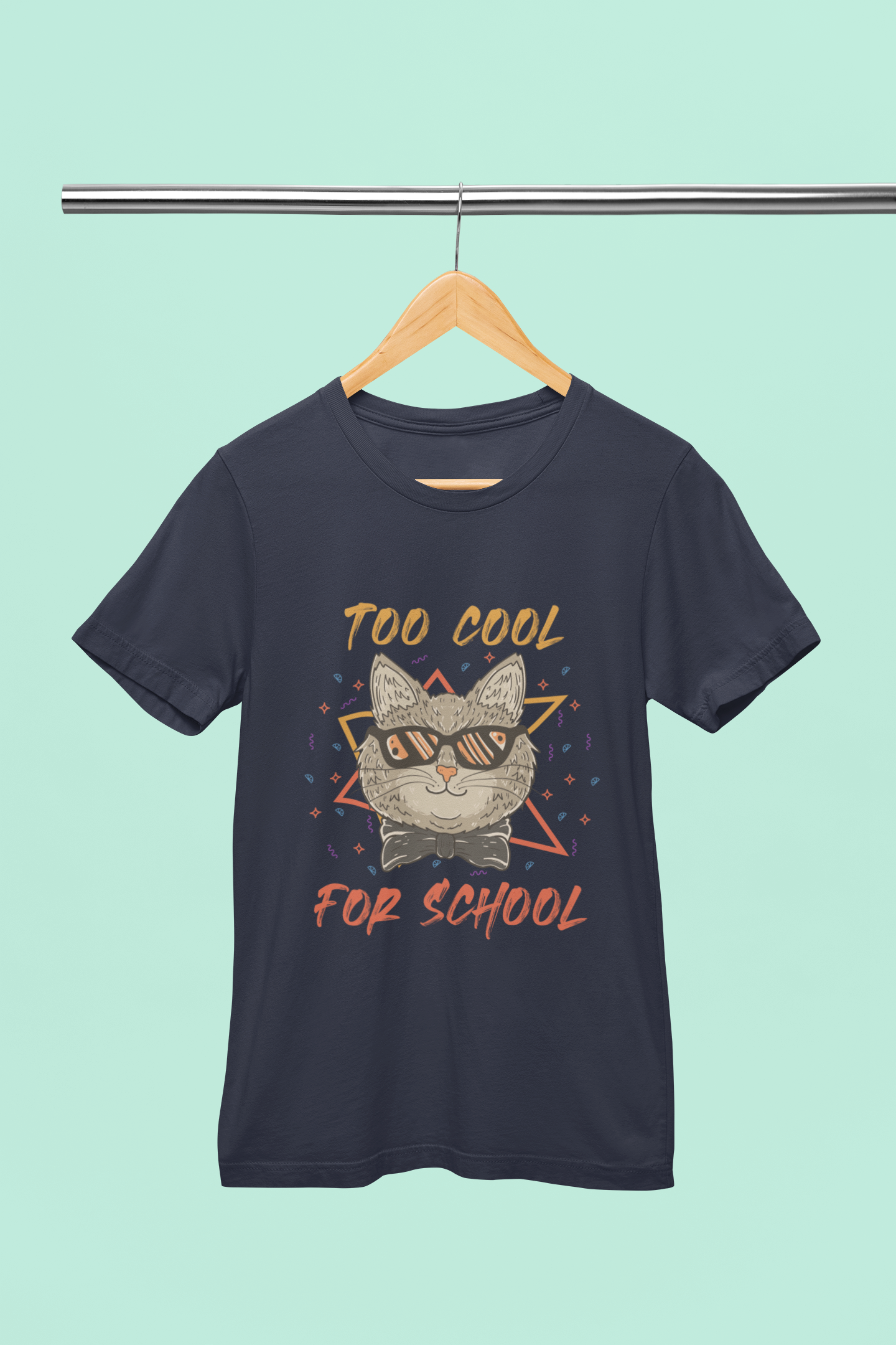 Too Cool For School - Unisex T-Shirt