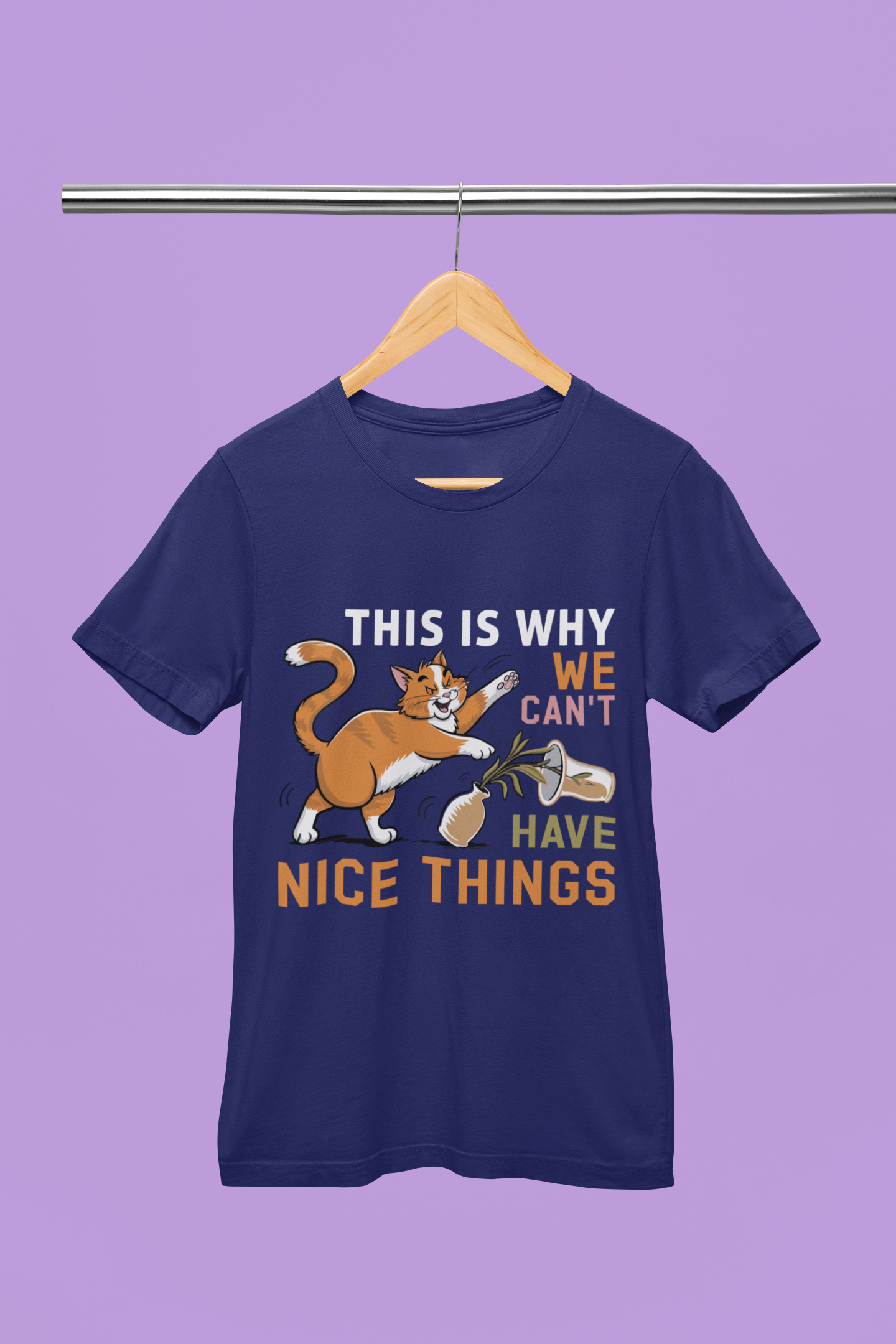 This is Why We have Nice Things - Unisex T-Shirt