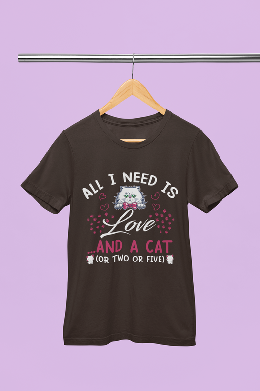 All I need Is Cat- Unisex T-Shirt