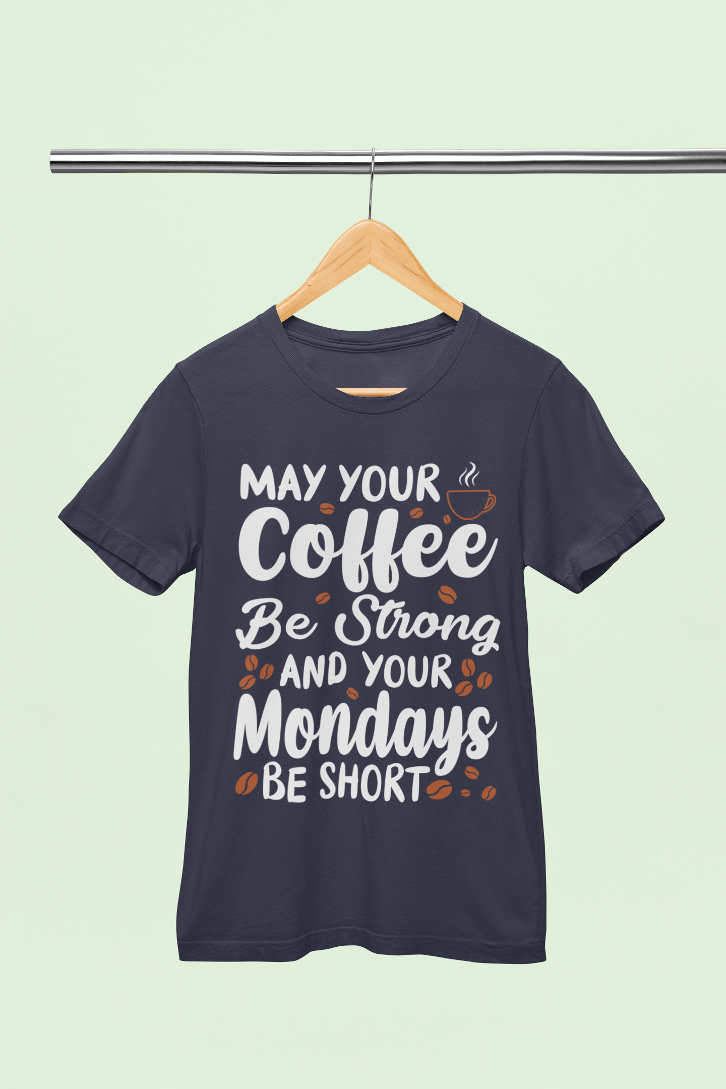 May Coffee Be Strong - Unisex T-Shirt