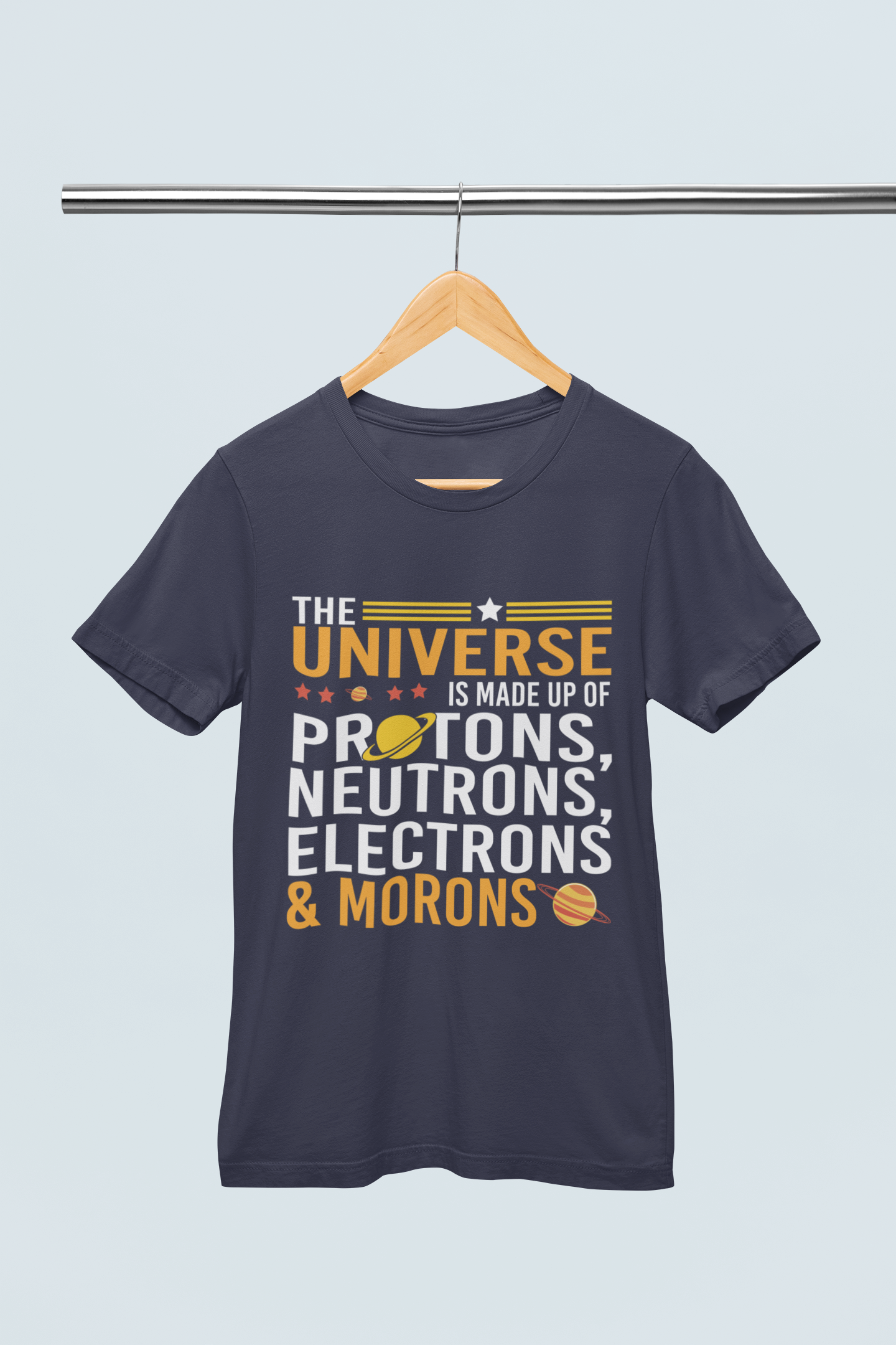 The Universe Is Made  Up of - Unisex T-Shirt