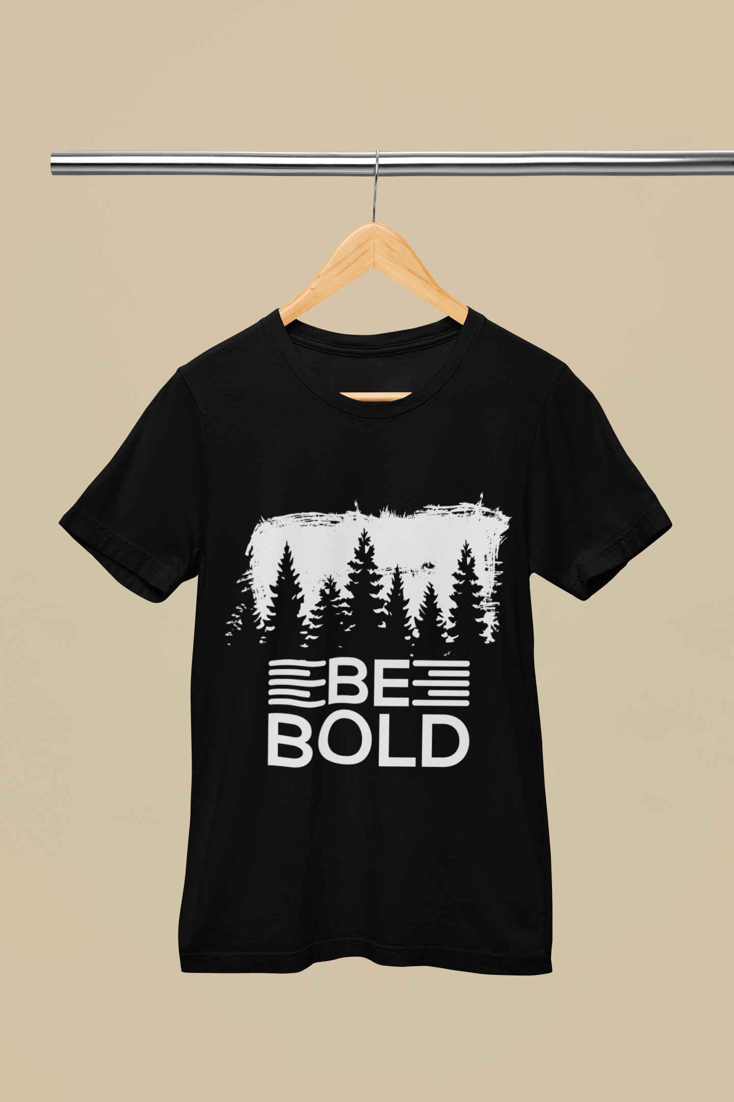 Be Bold - Unisex T-Shirt