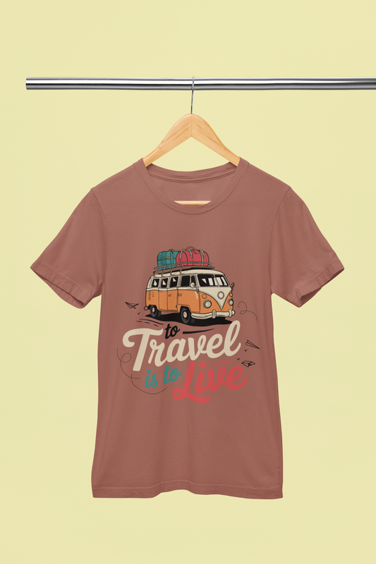 Travel Is To Live - Unisex T-Shirt