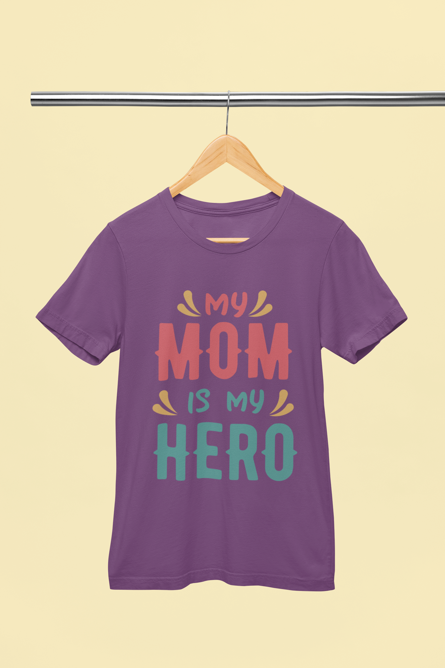 My Mom is My Hero - Unisex T-Shirt