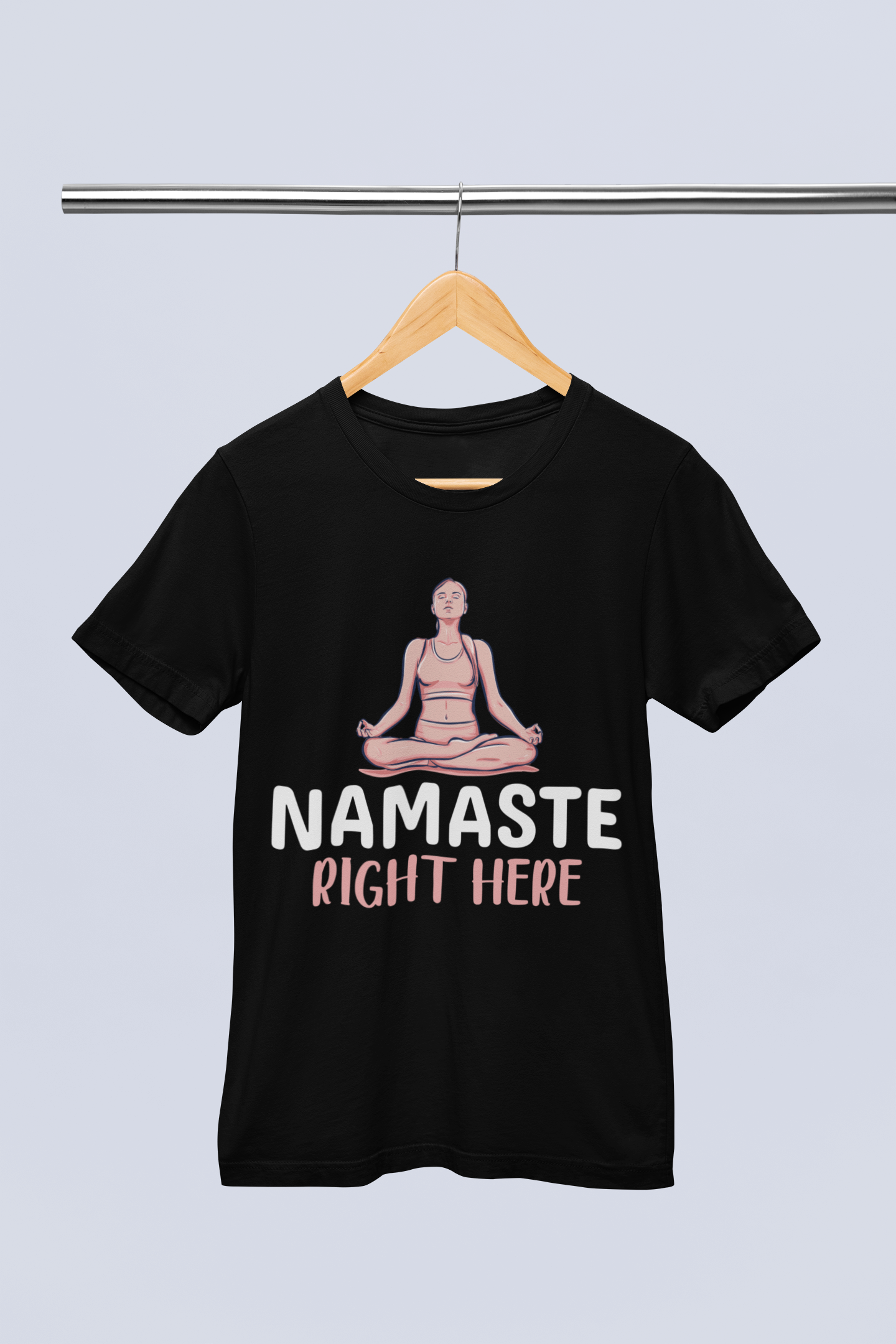 Namaste Right Here - Unisex T-shirt