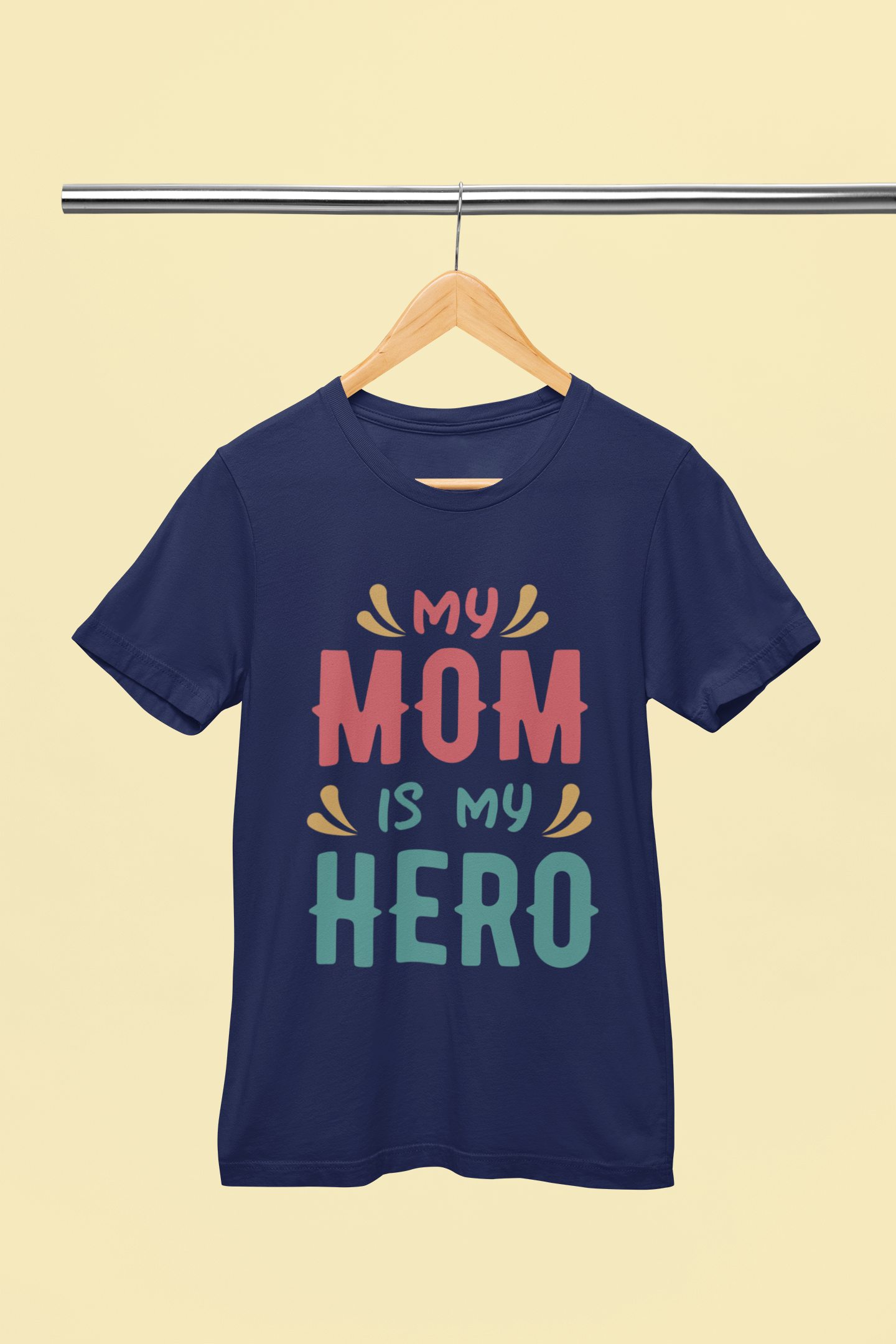 My Mom is My Hero - Unisex T-Shirt