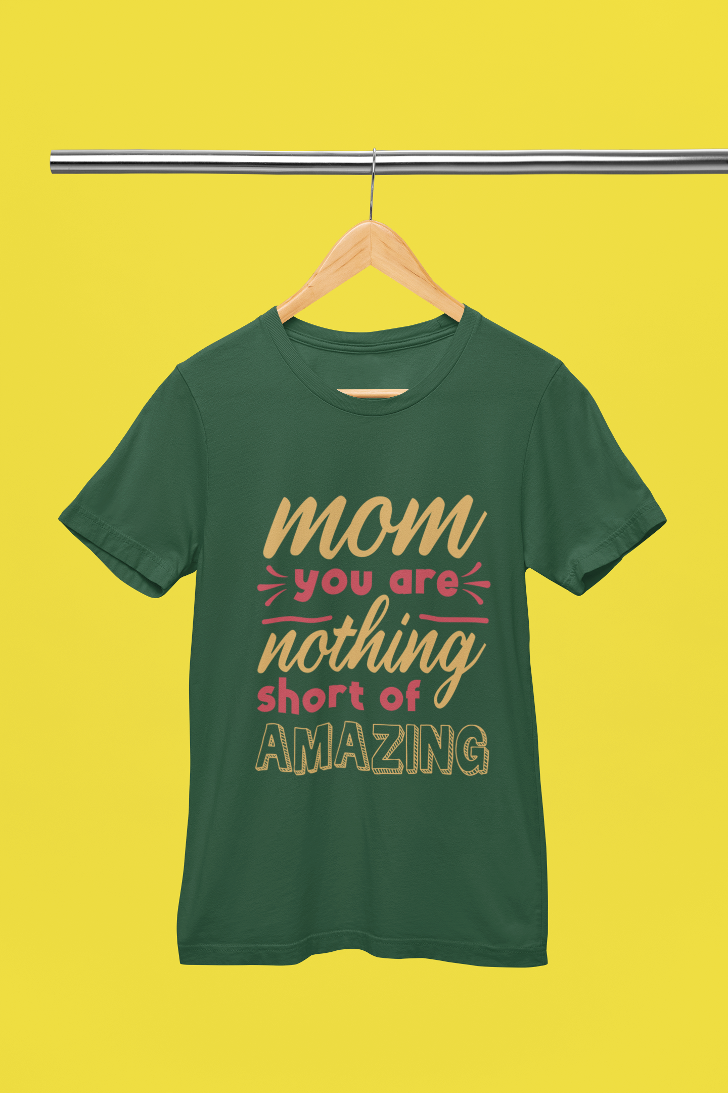 Mom Are Nothing Short of Amazing - Unisex T-Shirt