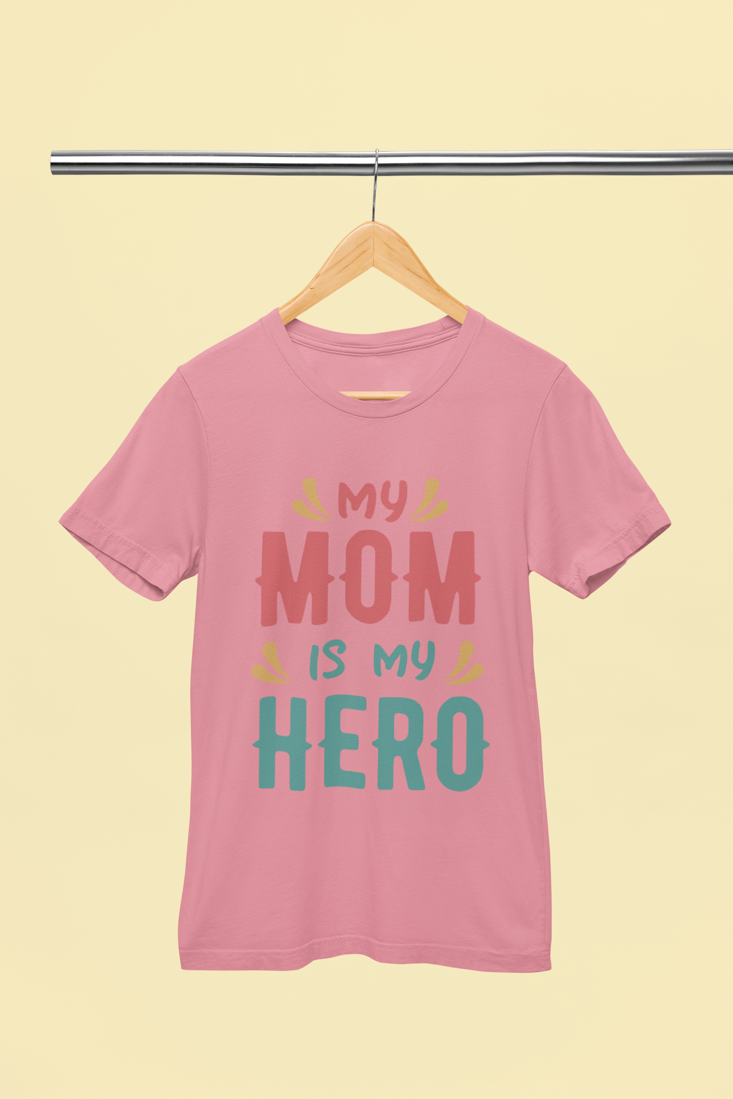 My Mom is My Hero - Unisex T-Shirt