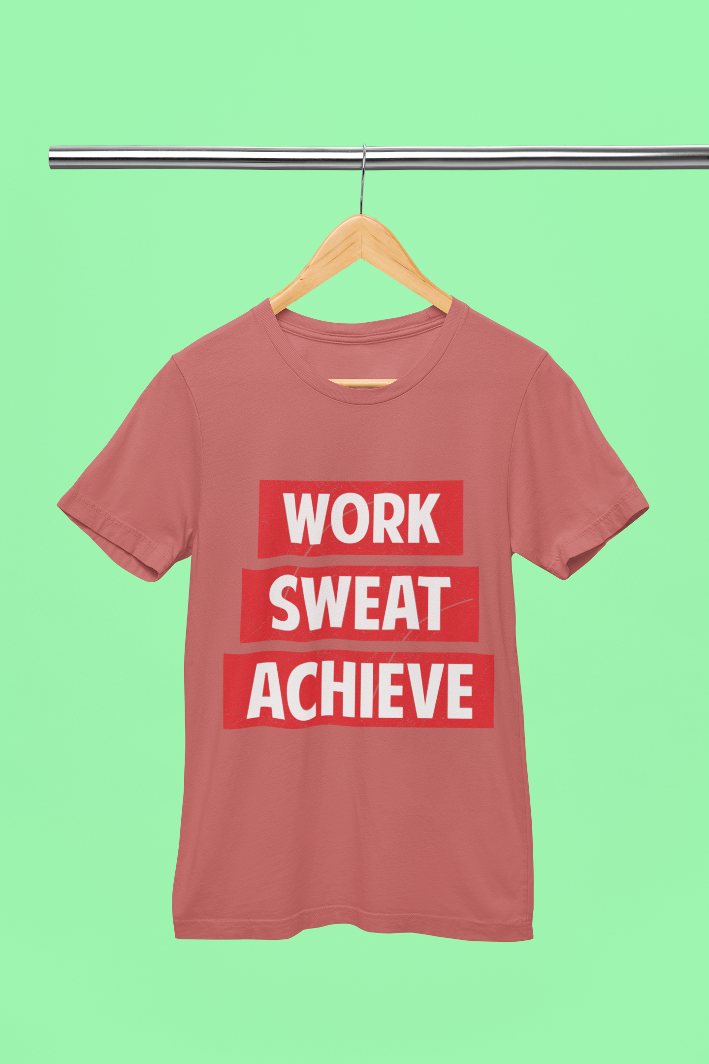 Work Sweat Achieve - Unisex T-Shirt