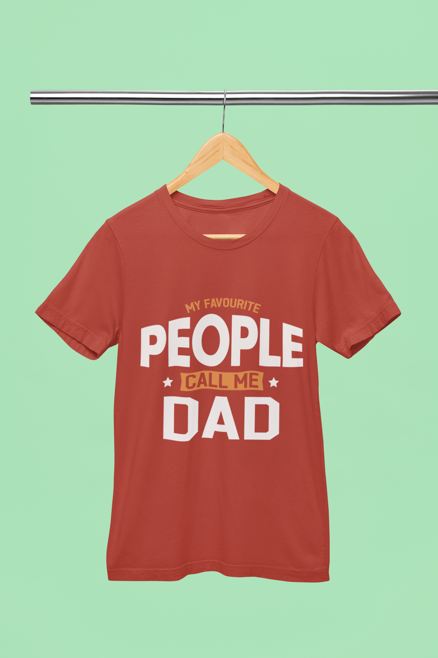 My Favorite People Call Me Dad - Unisex T-Shirt