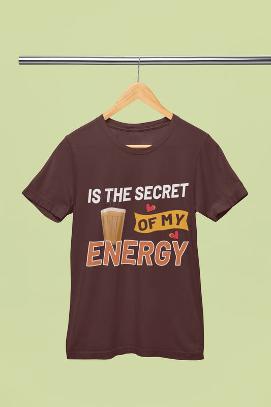 The Secret  of My Energy - Unisex T-Shirt