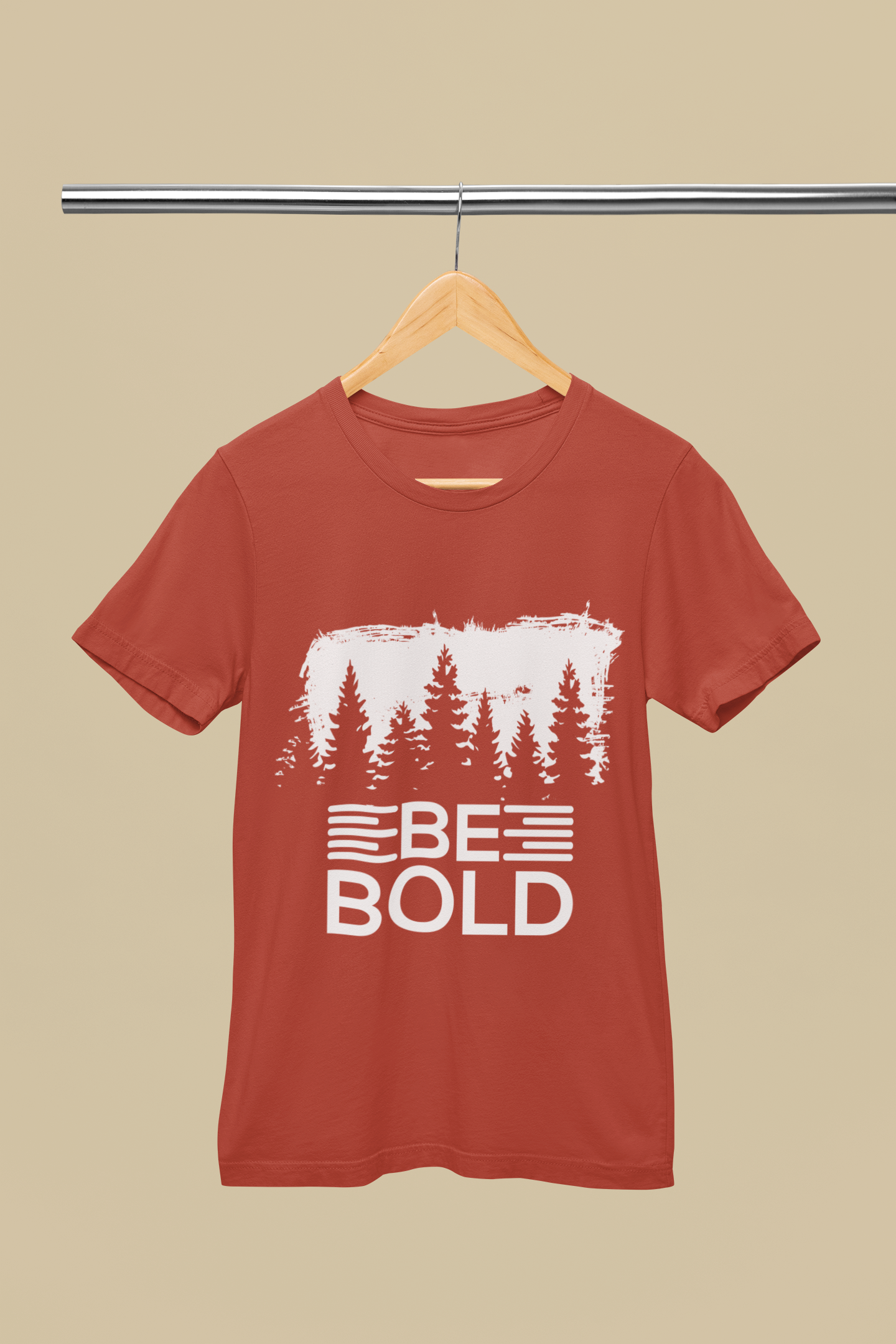 Be Bold - Unisex T-Shirt