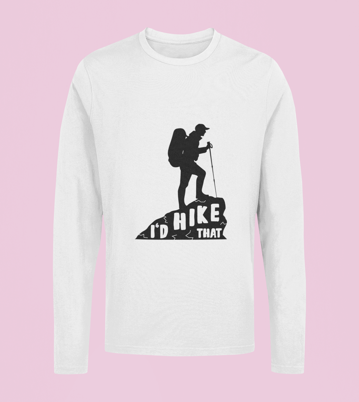 I Do Hike - Unisex Full Sleeve T-Shirt