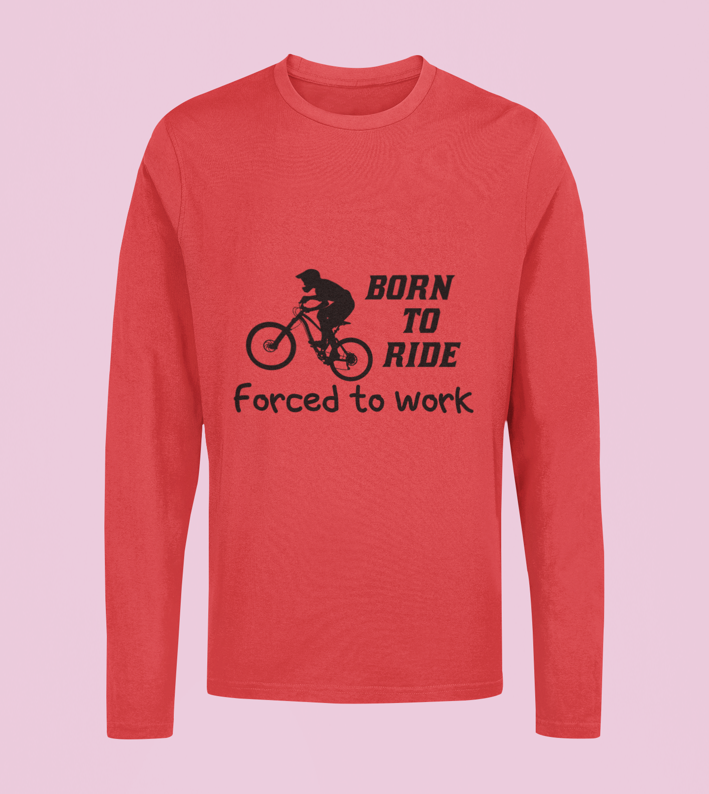 Born To Ride - Unisex Full Sleeve T-Shirt