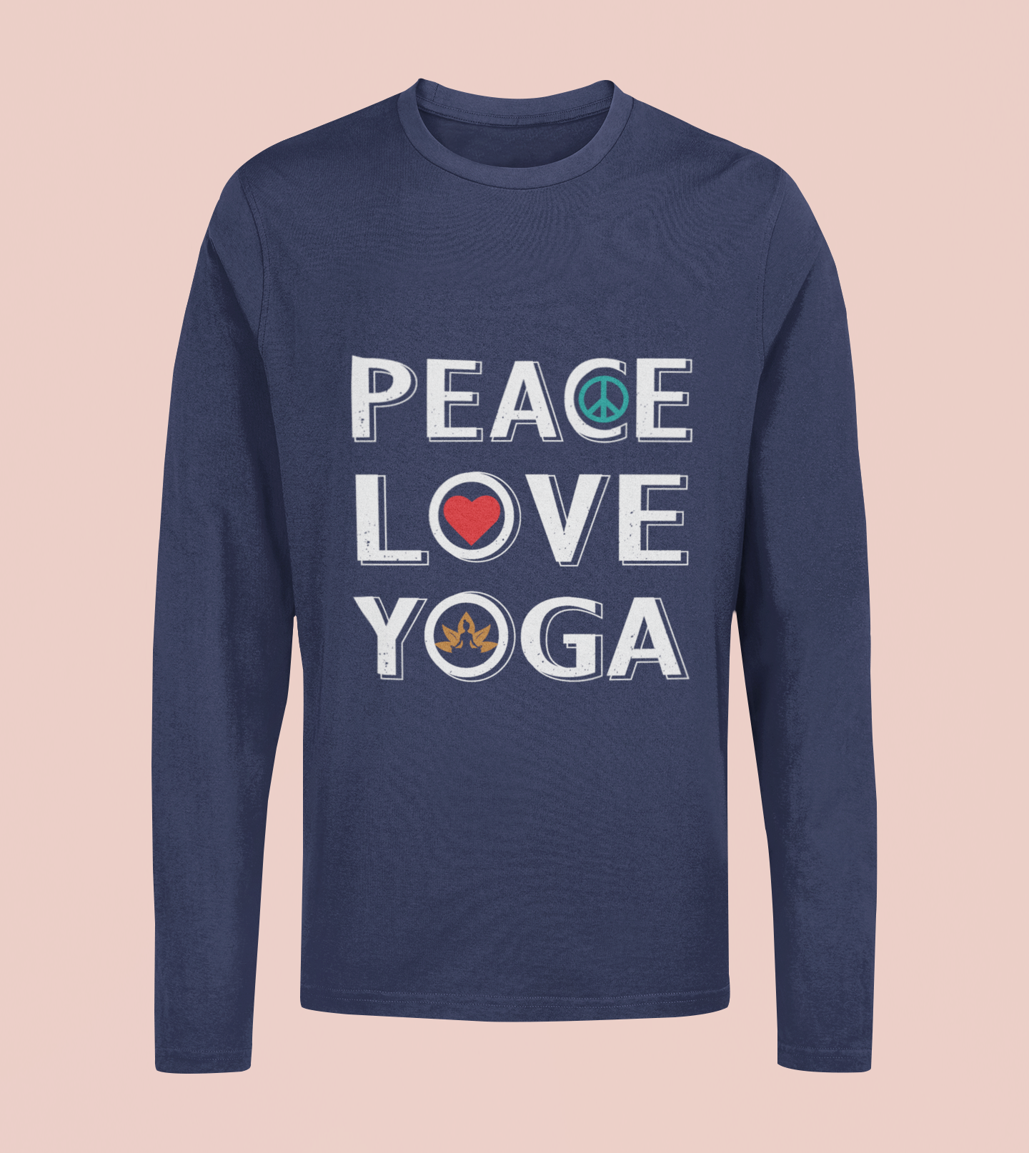 Love Peace Yoga - Unisex Full Sleeve T-Shirt