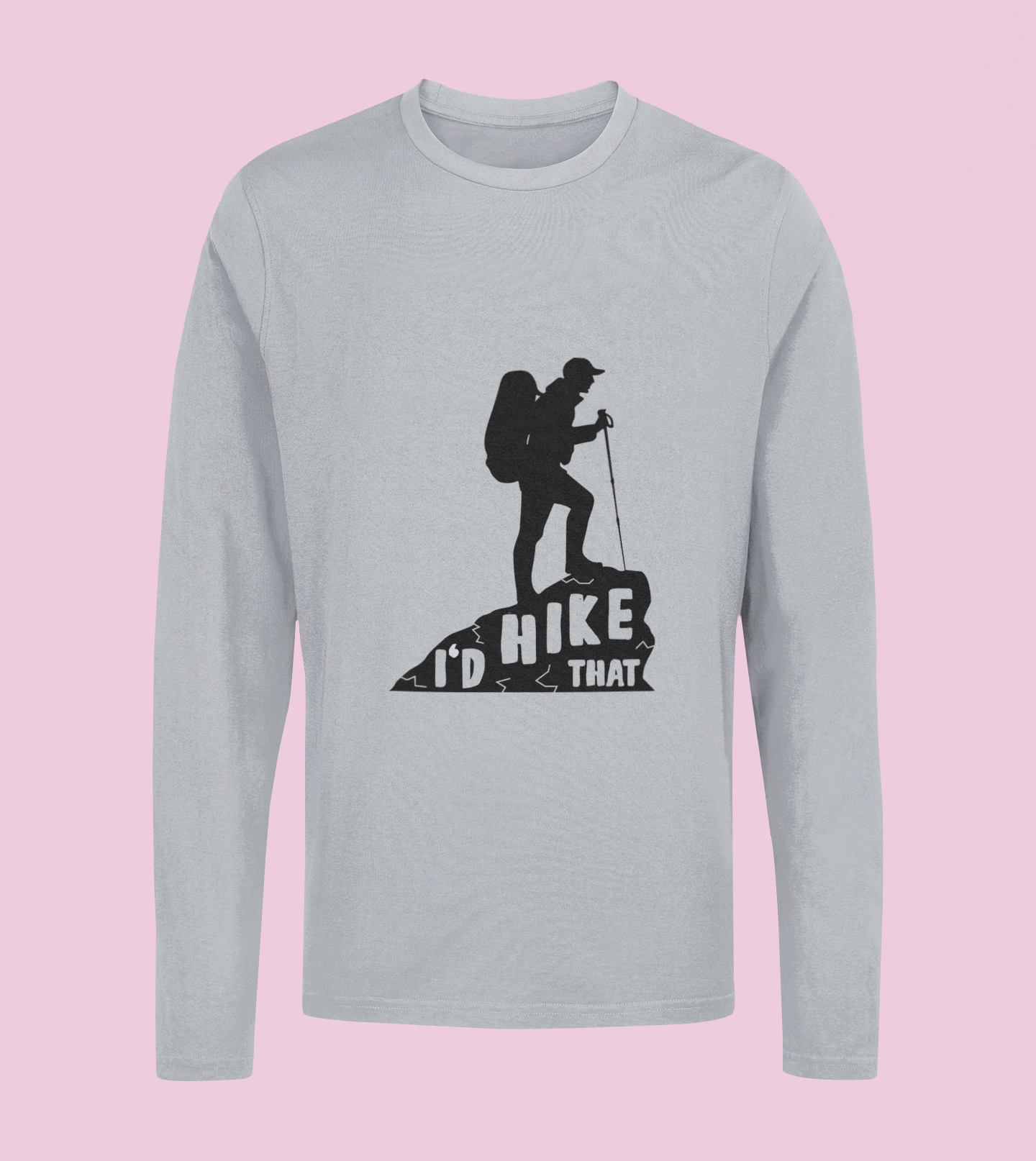 I Do Hike - Unisex Full Sleeve T-Shirt