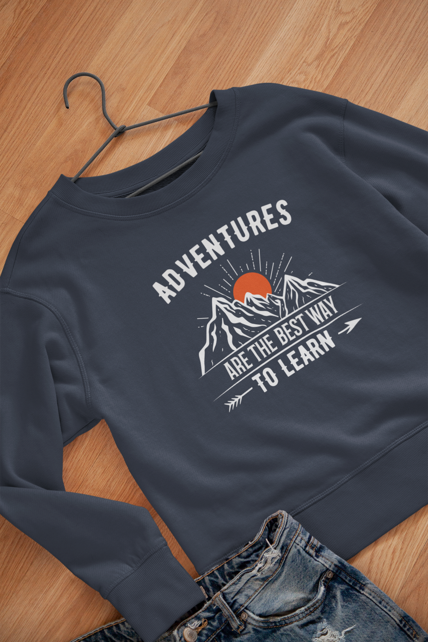 Adventure Are the Best Way to Learn - Unisex Sweatshirt