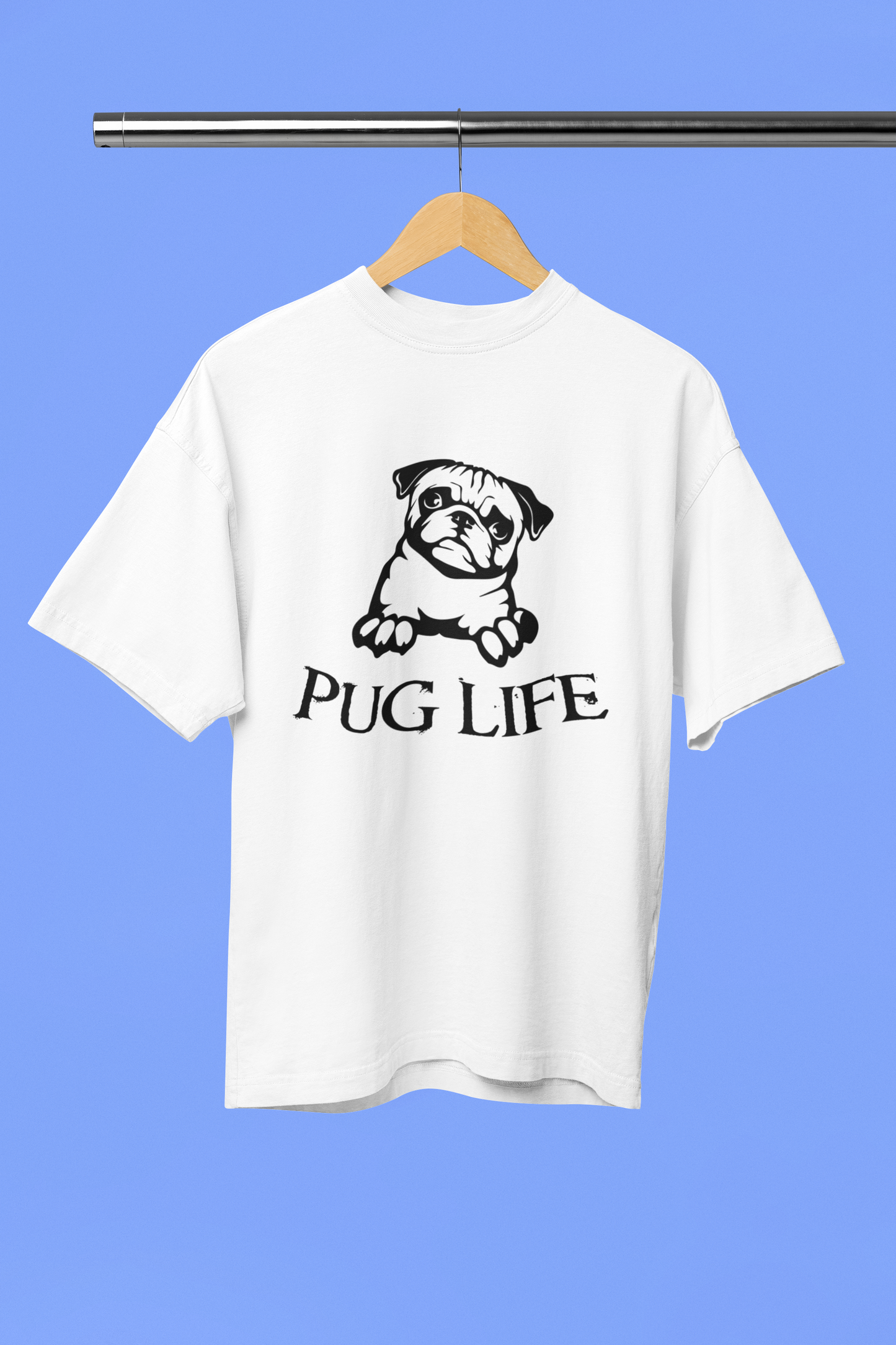 Pug Life - Unisex Oversized T-Shirt