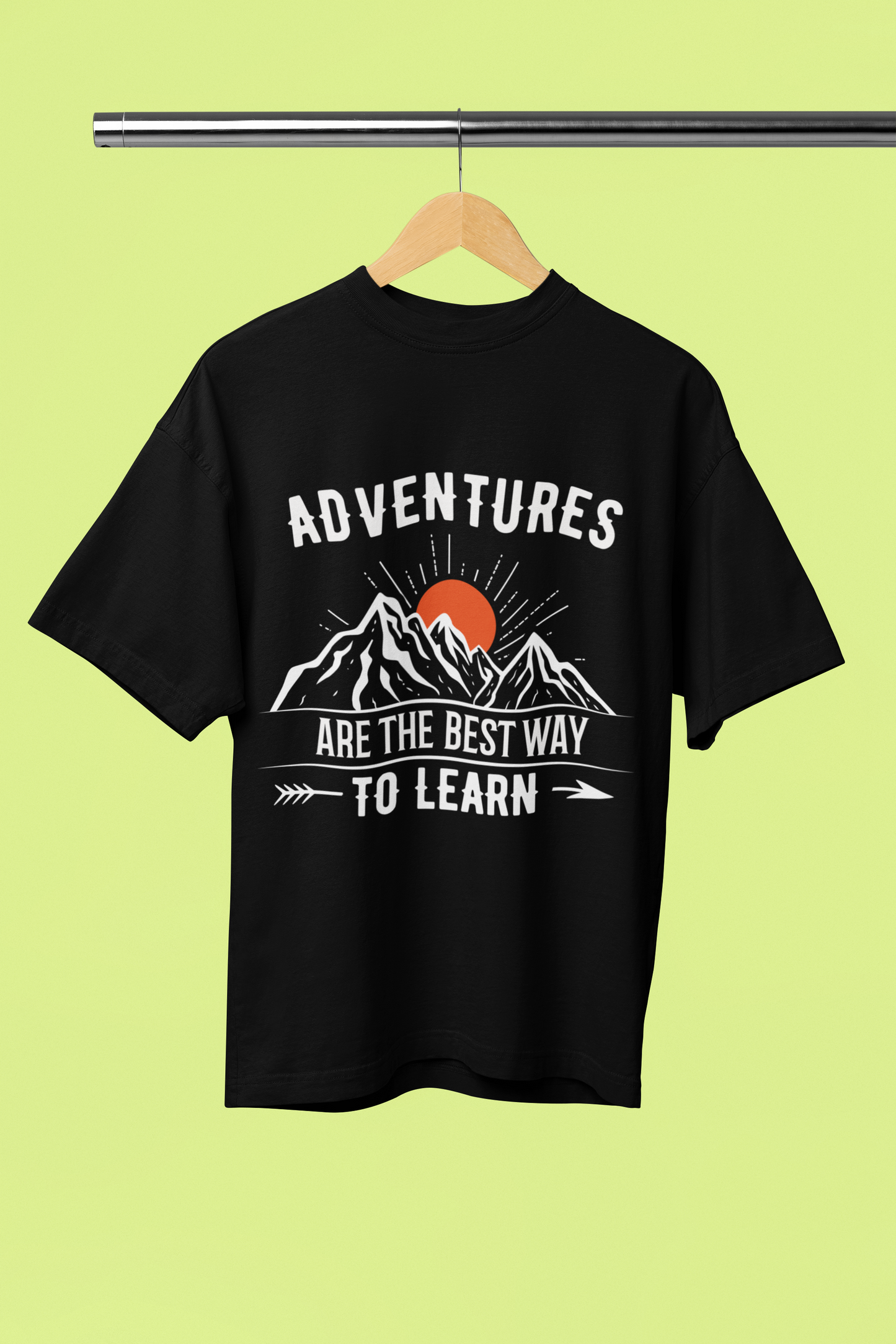 Adventures Are Best Way to Learn - Unisex Oversized T-Shirt