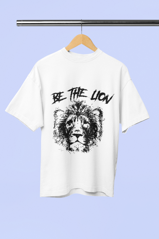 Be The Lion - Unisex Oversized T-Shirt