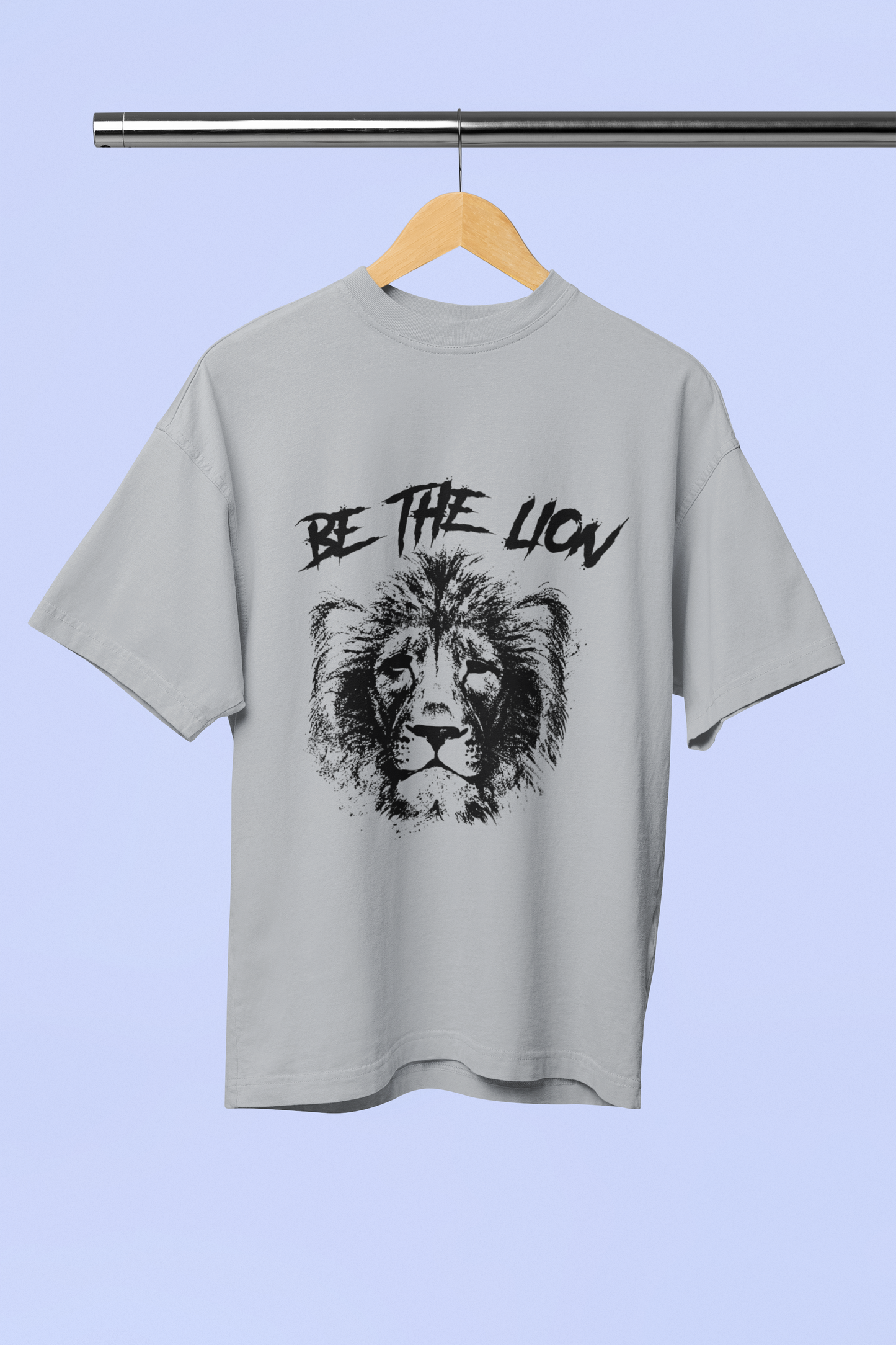 Be The Lion - Unisex Oversized T-Shirt