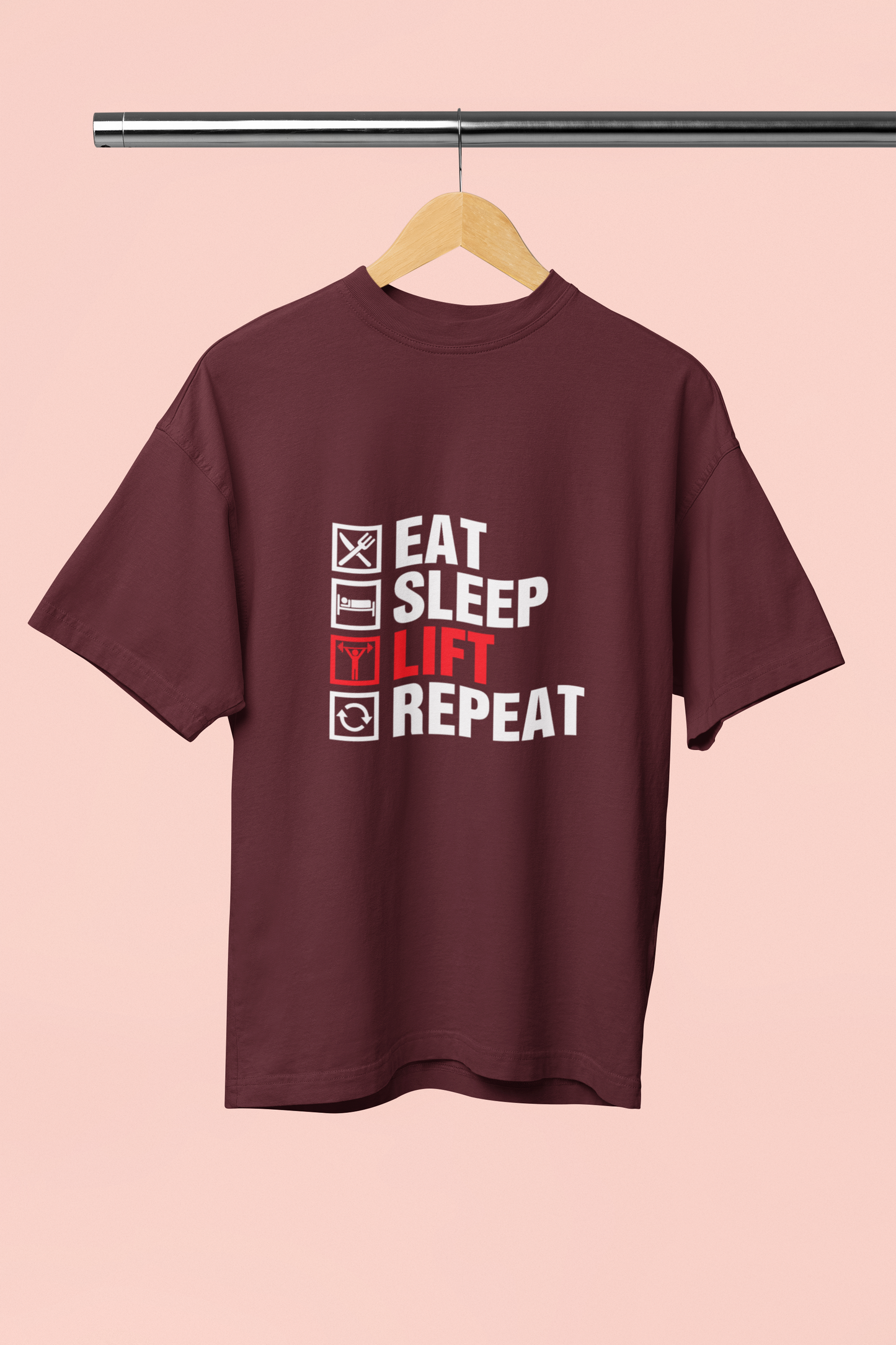 Eat Sleep Lift Repeat - Unisex Oversized T-Shirt