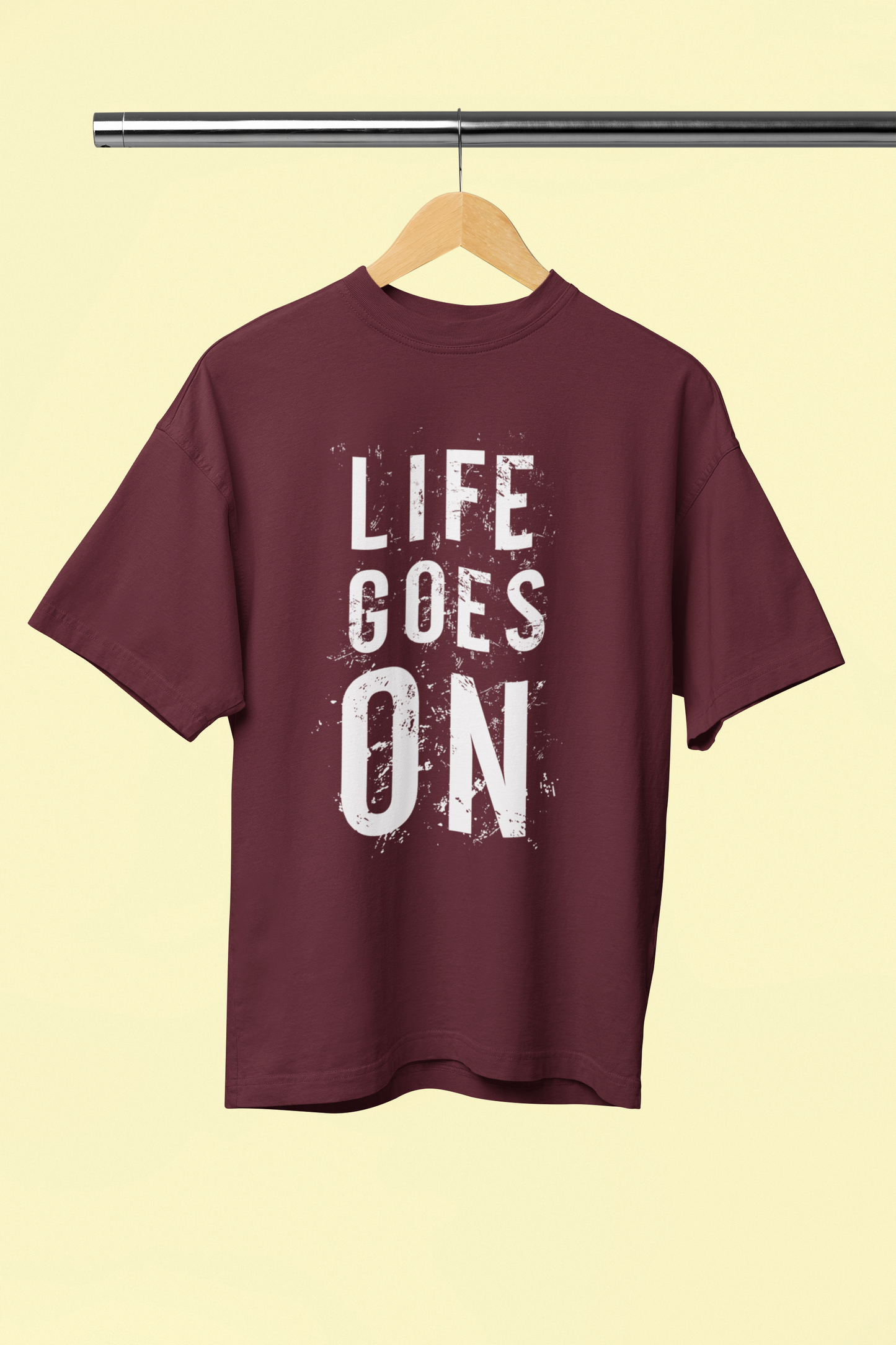 Life Goes On - Unisex  Oversized TShirt