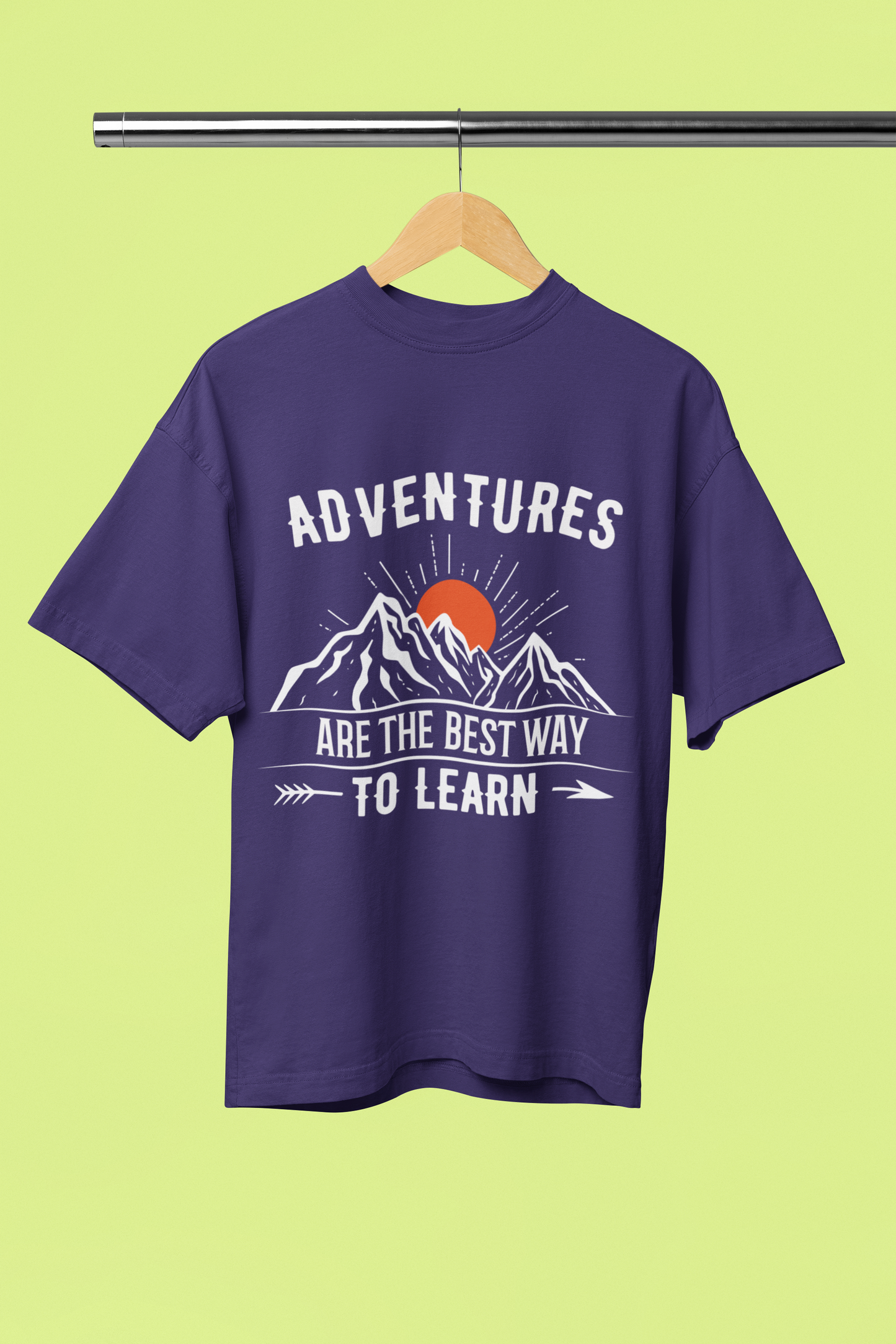 Adventures Are Best Way to Learn - Unisex Oversized T-Shirt