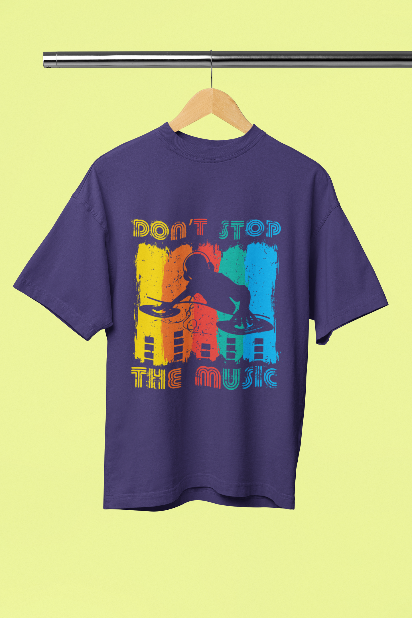 Don't Stop The Music _ Unisex Oversized T-Shirt