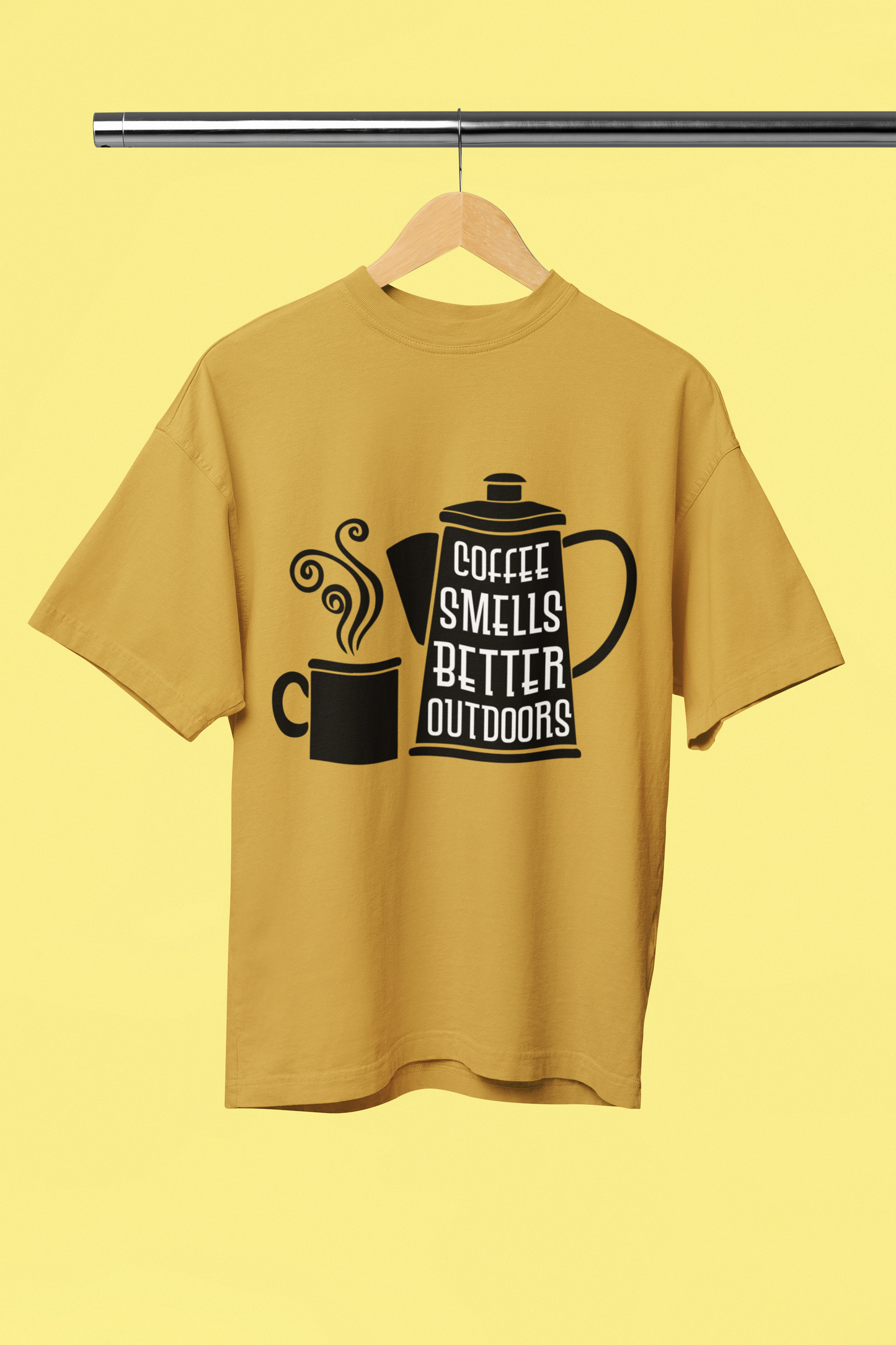 Coffee Smells Better Outdoor - Unisex Oversized T-Shirt