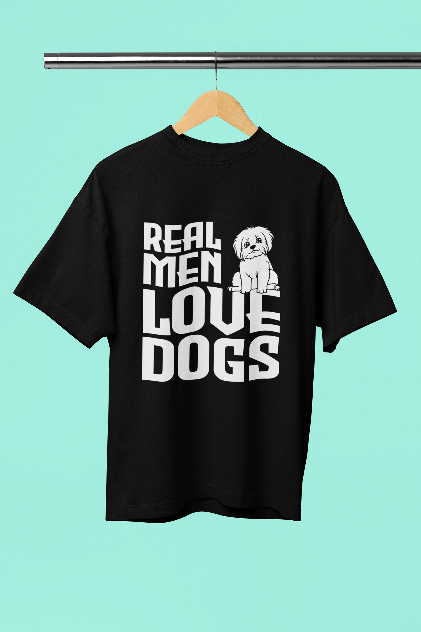 Real Man Love Dog - Unisex Oversized T-Shirt